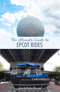 Complete Guide to Epcot Rides - Kelly Does Life